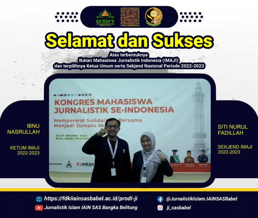 Mahasiswa Prodi Jurnalistik Islam Resmi Terpilih sebagai Sekjend Ikatan Mahasiswa Jurnalistik Indonesia (IMAJI) 2022-2023