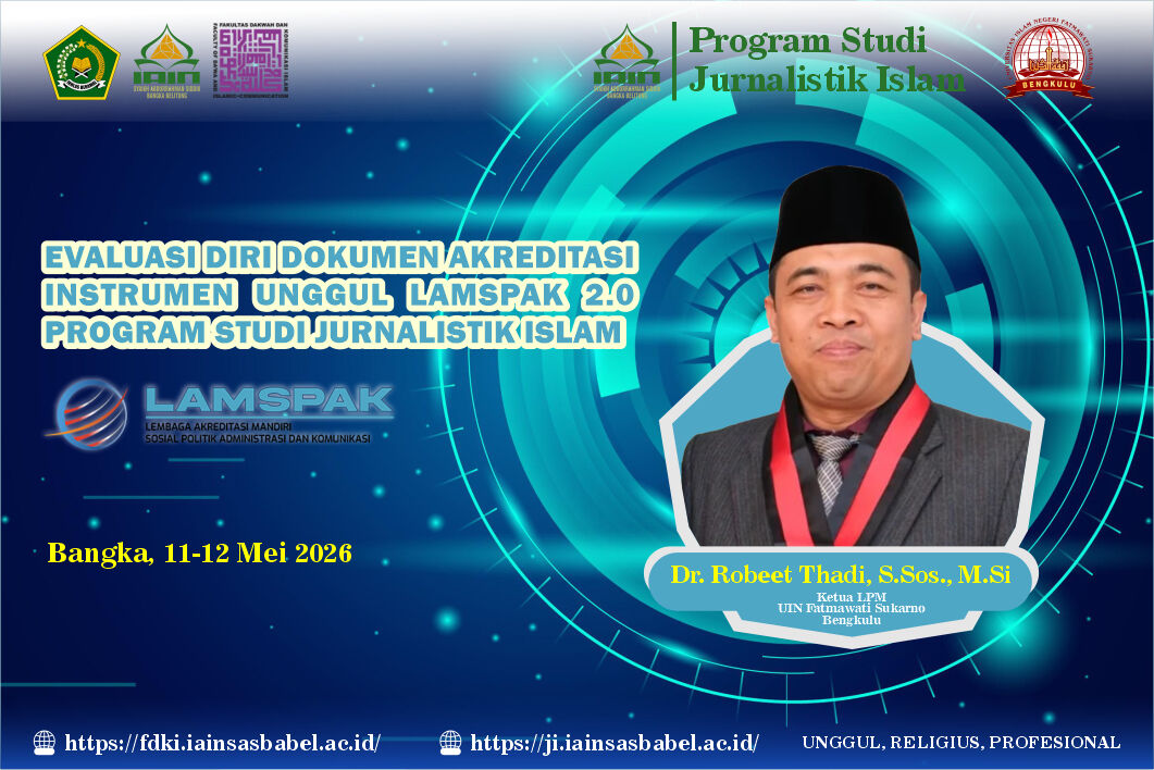 Prodi JI IAIN SAS Bangka Belitung Kolaborasi bersama LPM UIN Fatmawati Sukarno Bengkulu : Sosialisasi akreditasi instrument 2.0 lamspak