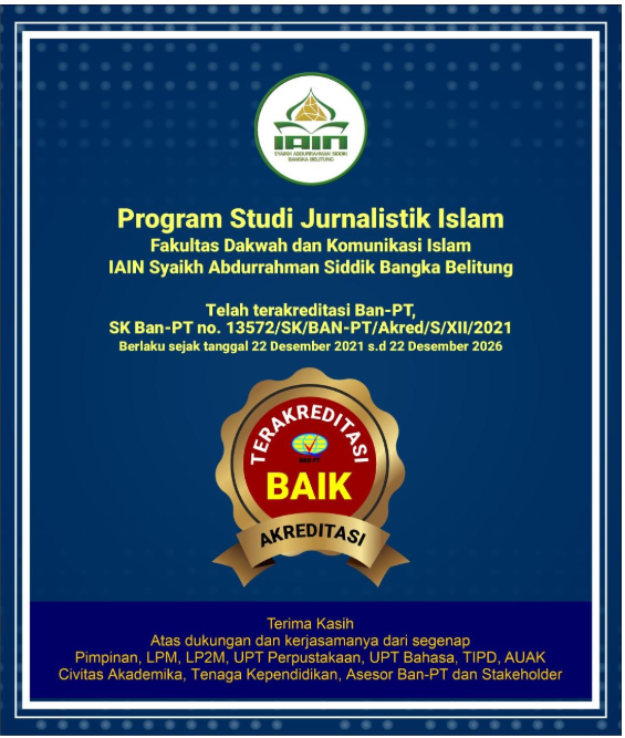 Program Studi Jurnalistik Islam FDKI IAIN SAS Bangka Belitung Raih Akreditasi “BAIK” dari BAN-PT